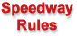 Santa Maria  Speedway Rules